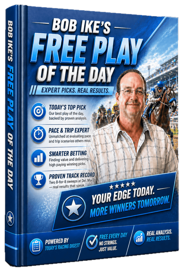 Bob Ike’s Free Selections & Key Play