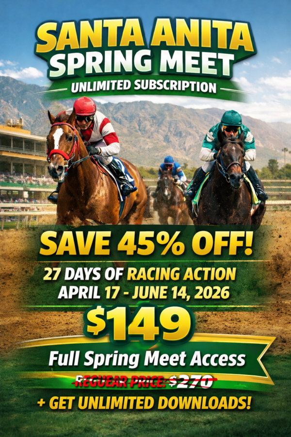 2026 Santa Anita Meet Long Spring Subscription (45% Savings)
